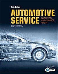 Automotive Service: Inspection, Maintenance, Repair (Hardcover, 6)