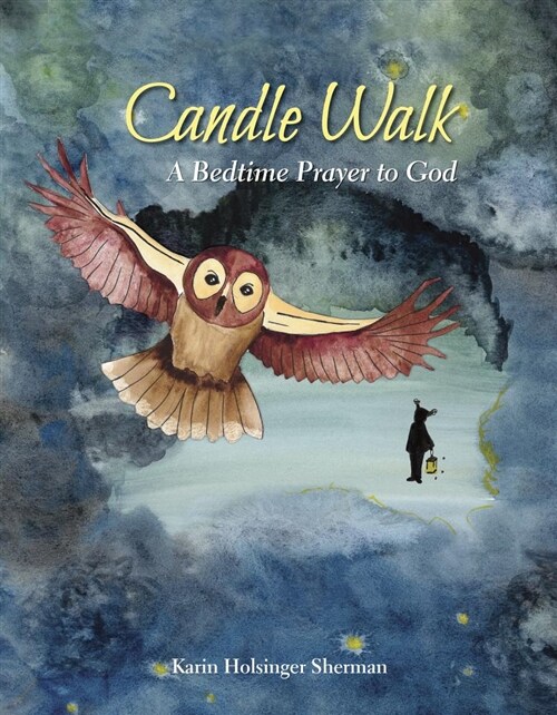 Candle Walk: A Bedtime Prayer to God (Hardcover)
