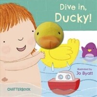 Dive in, Ducky! (Board Book)