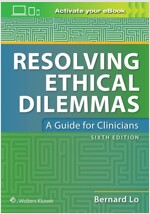 Resolving Ethical Dilemmas (Paperback)