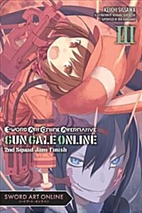 Sword Art Online Alternative Gun Gale Online, Vol. 3 (light novel) (Paperback)