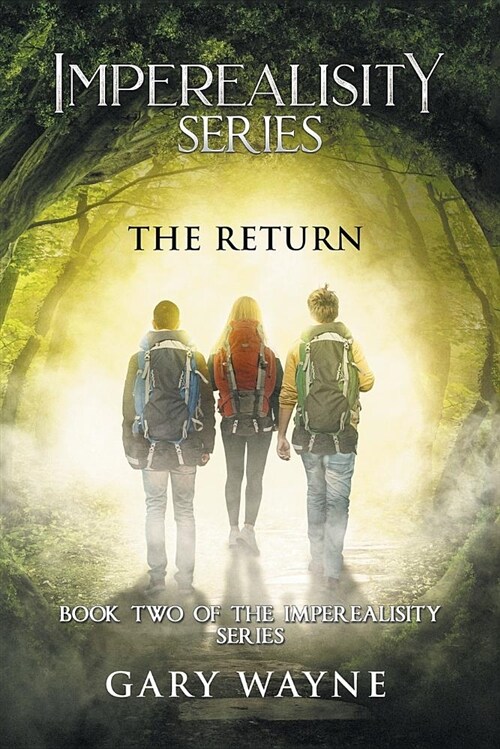 The Return: Book Two of the Imperealisity Series (Paperback)