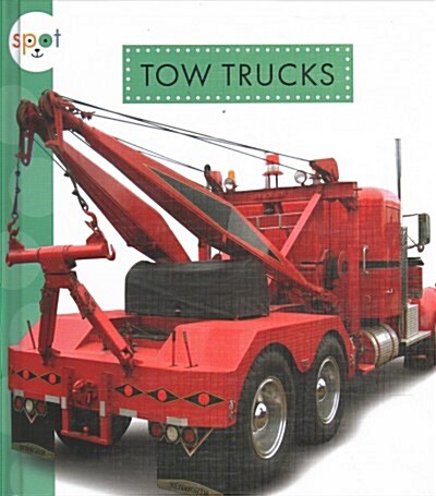 Tow Trucks (Library Binding)