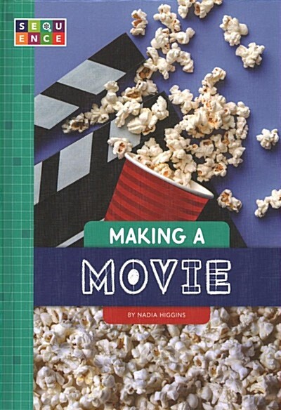 Making a Movie (Library Binding)