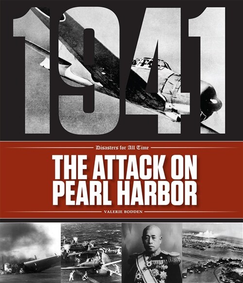 The Attack on Pearl Harbor (Library Binding)