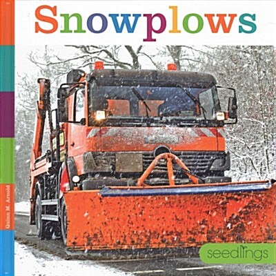 Snowplows (Library Binding)