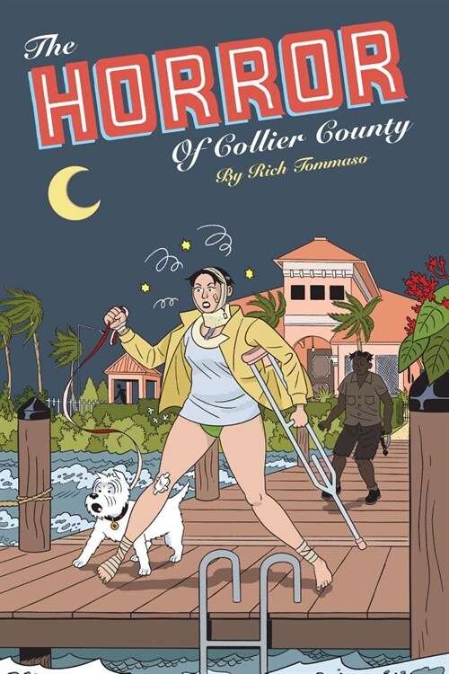 The Horror of Collier County (20th Anniversary Edition) (Hardcover)