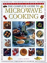 The Microwave Cooking, Complete Guide to : Practical Handbook (Paperback)