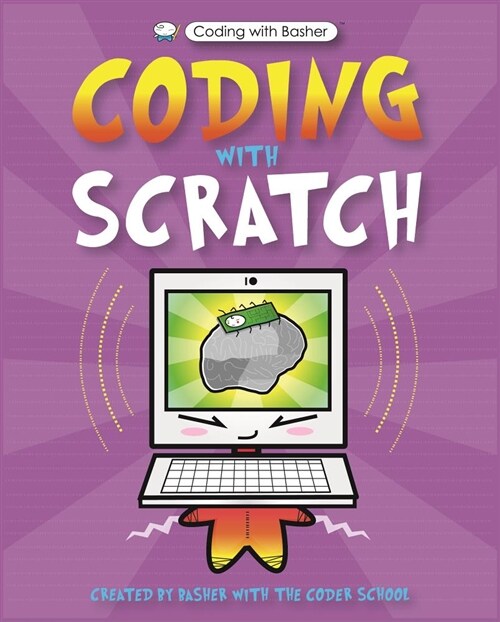 Coding with Basher: Coding with Scratch (Paperback)