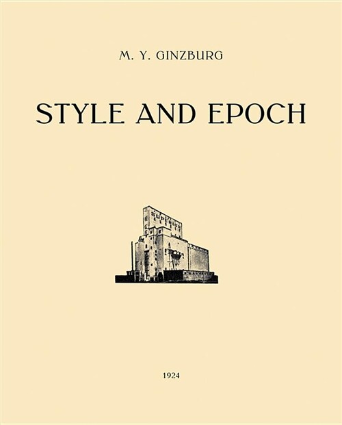 Style and Epoch : Issues in Modern Architecture (Paperback)