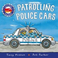 Patrolling Police Cars (Board Books)