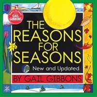 The Reasons for Seasons (Paperback, New, Updated)