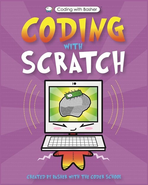 Coding with Basher: Coding with Scratch (Hardcover)