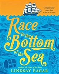 Race to the Bottom of the Sea (Paperback)