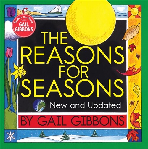 The Reasons for Seasons (Paperback, New, Updated)