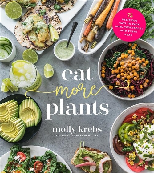 Eat More Plants (Paperback)