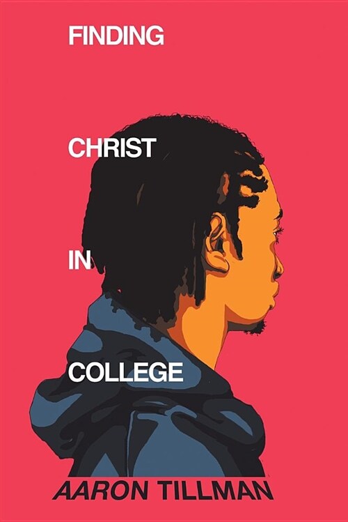 Finding Christ in College (Paperback)
