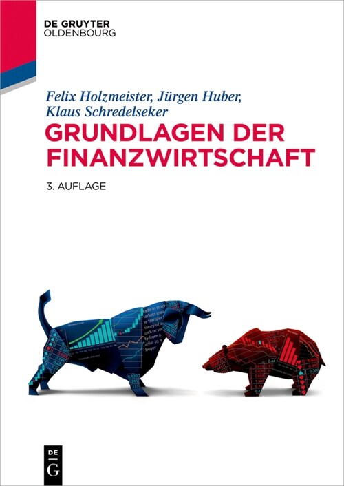 Grundlagen Der Finanzwirtschaft: Ein Informations?onomischer Zugang (Paperback, 3, 3., Komplett Ub)