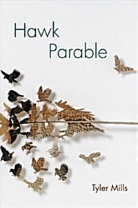 Hawk Parable: Poems (Paperback)
