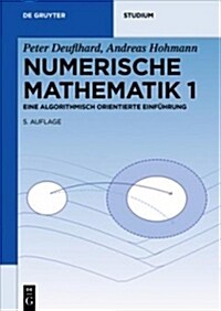 Numerische Mathematik 1 (Paperback, 5, 5., Korr. Und E)