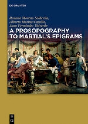 A Prosopography to Martials Epigrams (Hardcover)