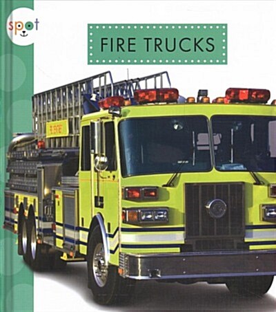 Fire Trucks (Library Binding)