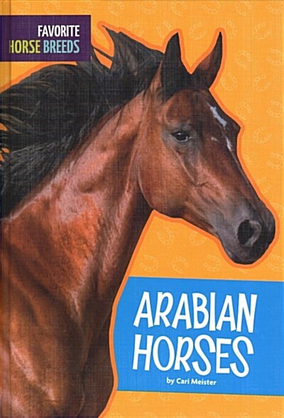 Arabian Horses (Library Binding)