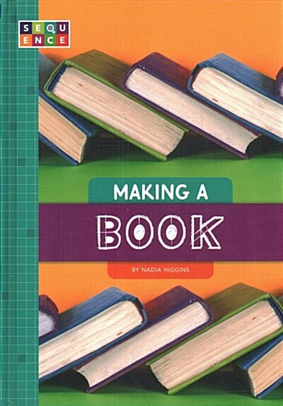 Making a Book (Library Binding)