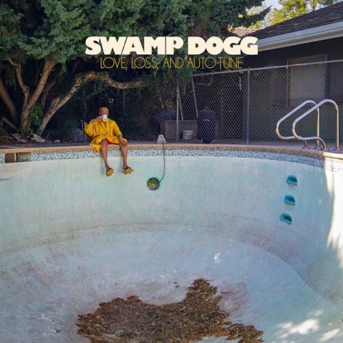 [수입] Swamp Dogg - Love, Loneliness and Auto Tune