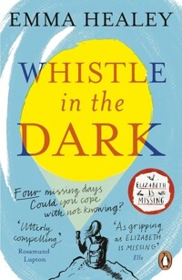 Whistle in the dark 