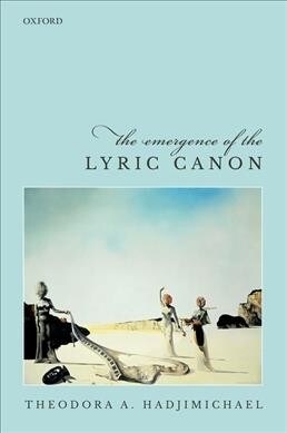 The Emergence of the Lyric Canon (Hardcover)