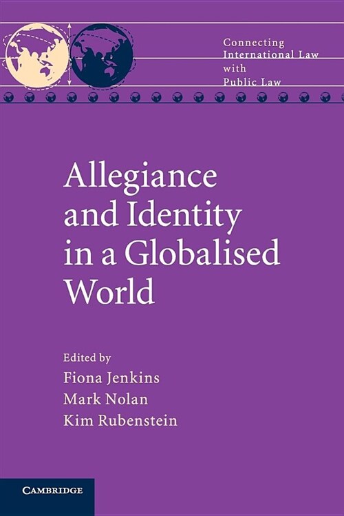 Allegiance and Identity in a Globalised World (Paperback)