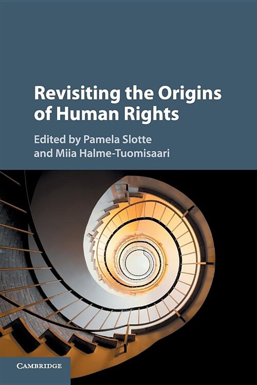 Revisiting the Origins of Human Rights (Paperback)