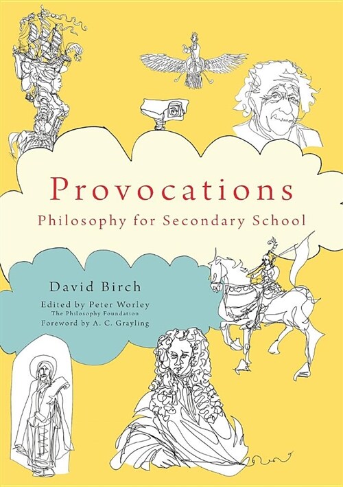 The Philosophy Foundation  Provocations : Philosophy for Secondary School (Paperback)