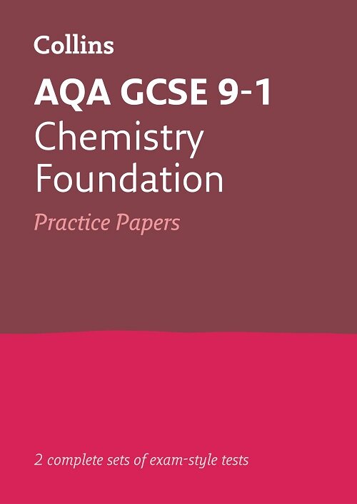 AQA GCSE 9-1 Chemistry Foundation Practice Papers : Ideal for Home Learning, 2022 and 2023 Exams (Paperback)