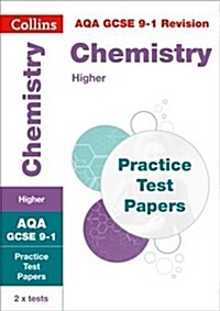 AQA GCSE 9-1 Chemistry Higher Practice Papers : Ideal for the 2024 and 2025 Exams (Paperback)