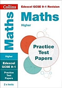Edexcel GCSE 9-1 Maths Higher Practice Papers : Ideal for the 2024 and 2025 Exams (Paperback)