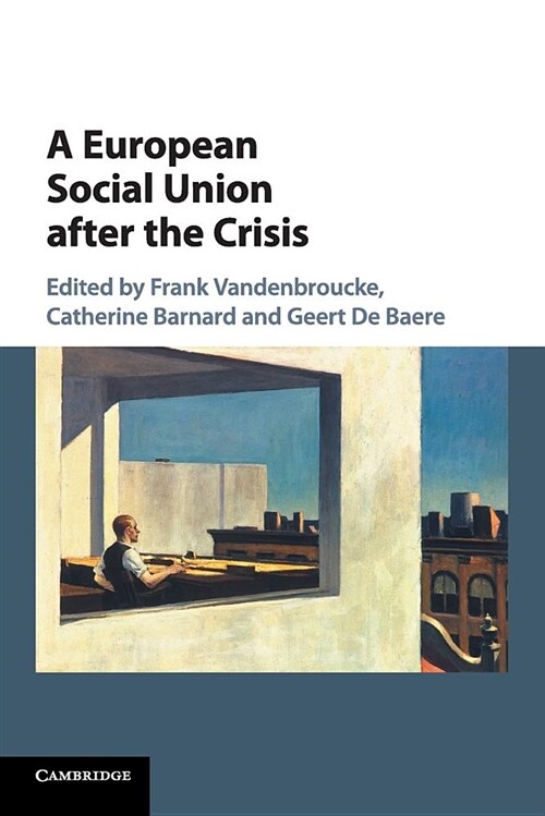 A European Social Union after the Crisis (Paperback)