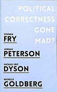 Political Correctness Gone Mad? (Paperback)