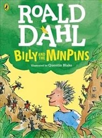 Billy and the Minpins (illustrated by Quentin Blake) (Paperback)