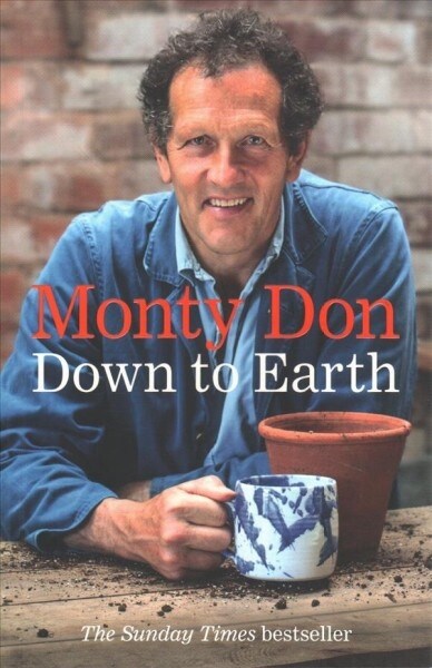 Down to Earth : Gardening Wisdom (Paperback)