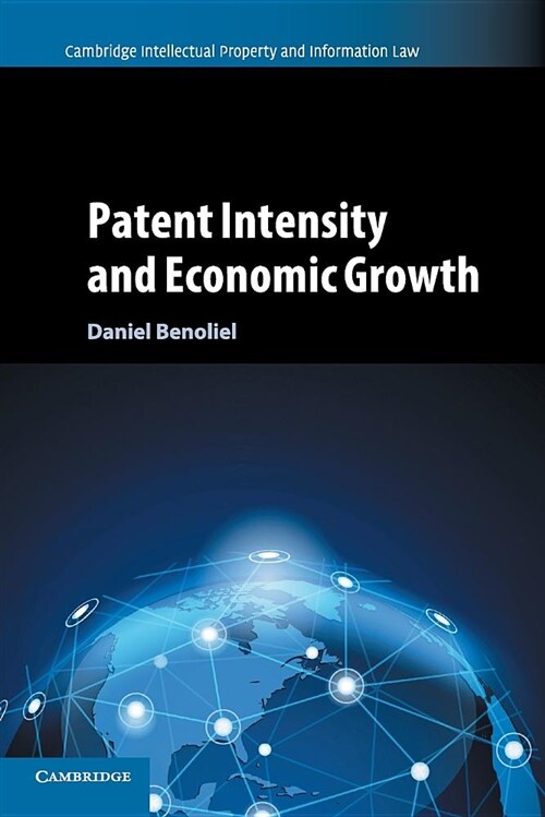 Patent Intensity and Economic Growth (Paperback)