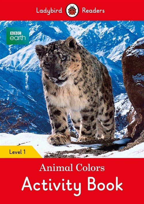 BBC Earth: Animal Colors Activity book - Ladybird Readers Level 1 (Paperback)