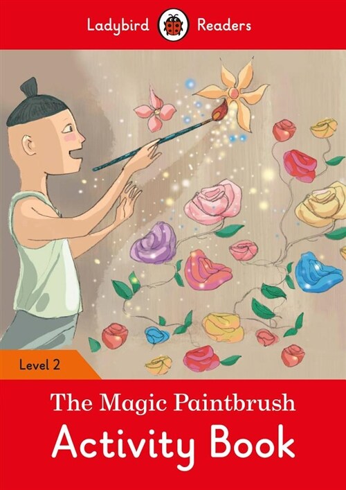 The Magic Paintbrush Activity Book - Ladybird Readers Level 2 (Paperback)