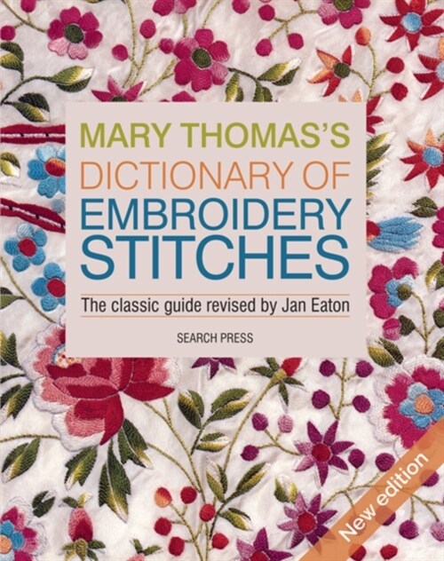 Mary Thomas’s Dictionary of Embroidery Stitches (Paperback)