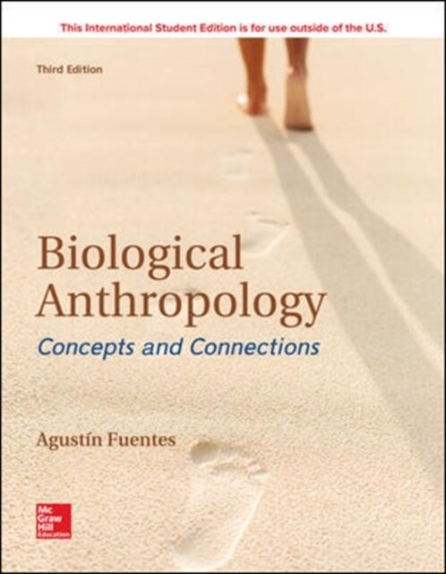 Biological Anthropology:  Concepts and Connections (Paperback, 3 ed)