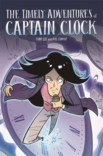 EDGE: Bandit Graphics: The Timely Adventures of Captain Clock (Paperback)