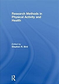 Research Methods in Physical Activity and Health (Hardcover)