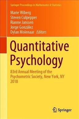 Quantitative Psychology: 83rd Annual Meeting of the Psychometric Society, New York, NY 2018 (Hardcover, 2019)