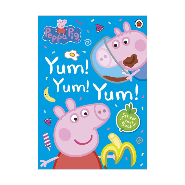 Peppa Pig: Yum! Yum! Yum! Sticker Activity Book (Paperback)